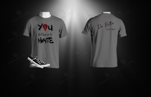 Load image into Gallery viewer, Stop The Hate_Do Better Tee